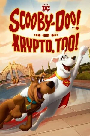 Постер мультфильма «Скуби-Ду! и Крипто тоже!»